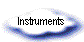 Instruments